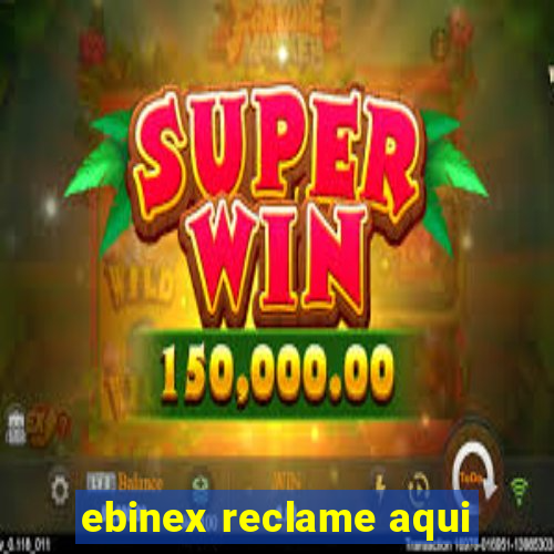 ebinex reclame aqui